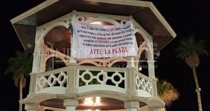 Reaparecen las narco mantas en La Paz, Los Cabos y Comondú