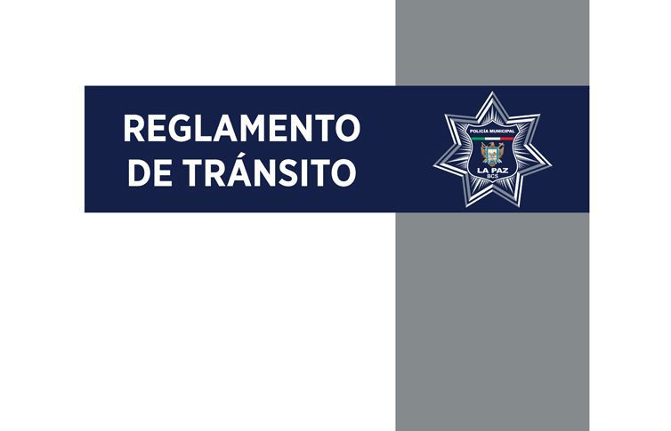 Publica tránsito municipal su nuevo reglamento Publica tránsito municipal su nuevo reglamento