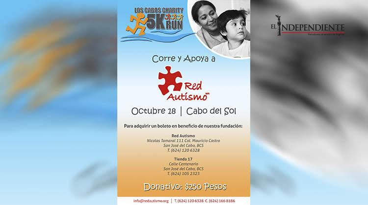 Red Autismo invita a la ciudadanía a apoyarlos en el 5K Los Cabos Charity Run 2015 Red Autismo invita a la ciudadanía a apoyarlos en el 5K Los Cabos Charity Run 2015