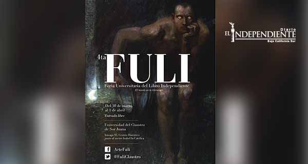 Dedicarán al 'miedo' cuarta Feria Universitaria del Libro Independiente