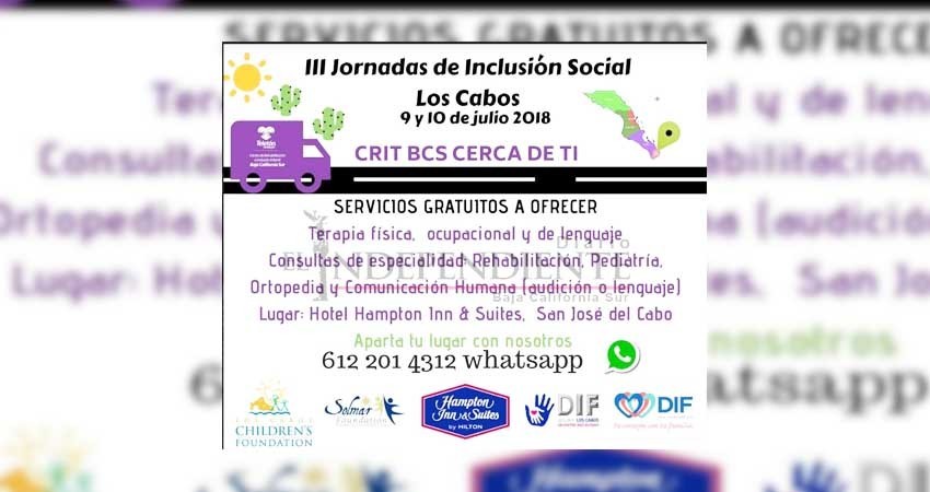Invita CRIT BCS a 3ra Jornada de Inclusión Social en Los Cabos Invita CRIT BCS a 3ra Jornada de Inclusión Social en Los Cabos