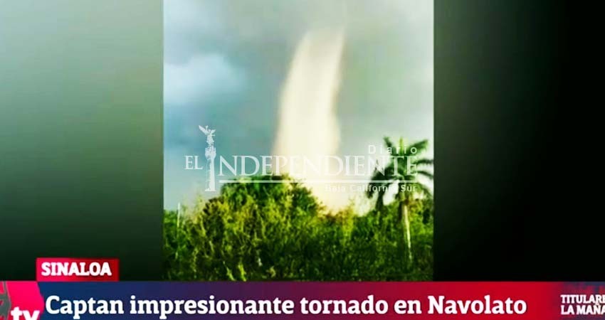 El gigantesco tornado en Navolato que dejó pánico y daños El gigantesco tornado en Navolato que dejó pánico y daños