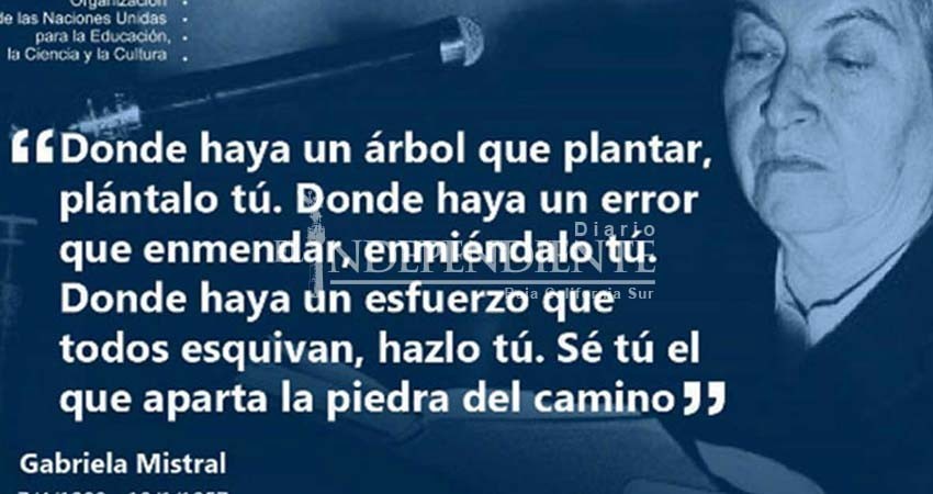 10 frases de Gabriela Mistral: 'Sé tú el que aparta la piedra del camino' 10 frases de Gabriela Mistral: 'Sé tú el que aparta la piedra del camino'