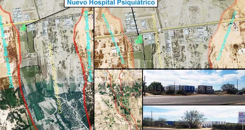 A pesar de las advertencias de Conagua, el Gobierno de BCS construyó hospital en arroyo A pesar de las advertencias de Conagua, el Gobierno de BCS construyó hospital en arroyo