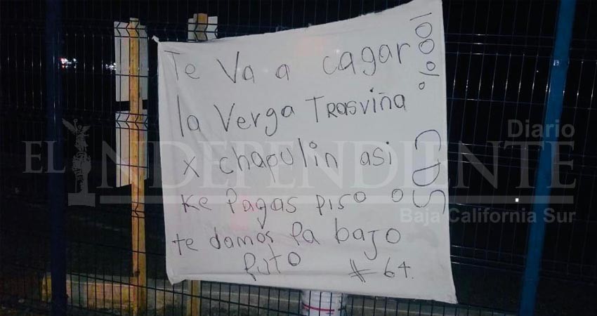 Encuentran nueva narcomanta en La Paz Encuentran nueva narcomanta en La Paz