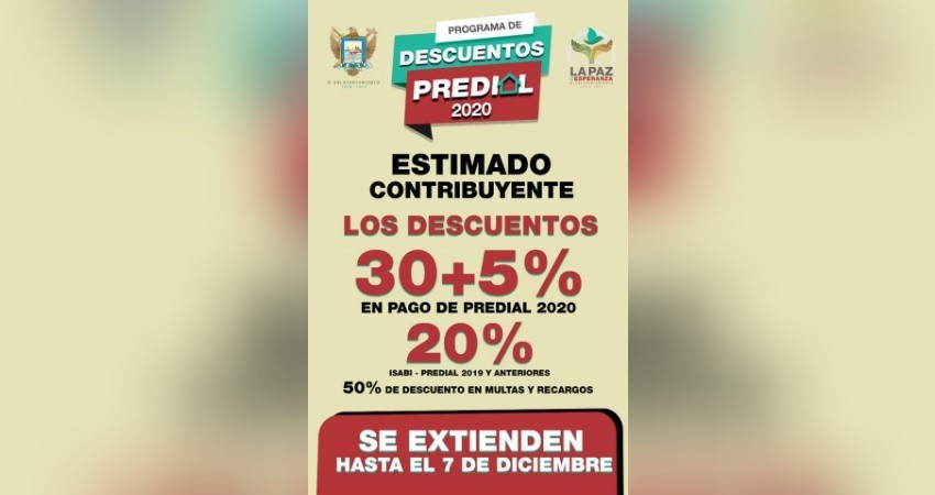 Extienden descuento de 30+5% en pago de predial del Ayuntamiento de La Paz Extienden descuento de 30+5% en pago de predial del Ayuntamiento de La Paz