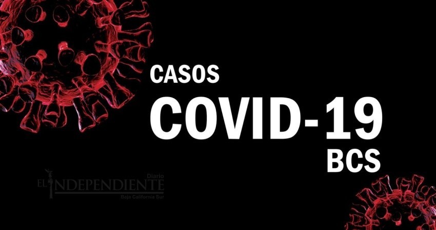 Confirman más casos de COVID-19 en BCS Confirman más casos de COVID-19 en BCS