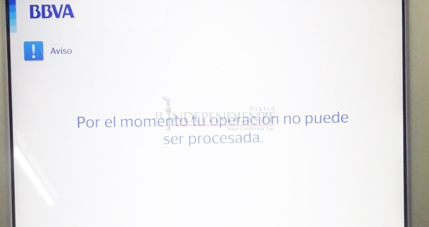 Se cae plataforma en línea BBVA en BCS; reportan posibles intentos de fraude