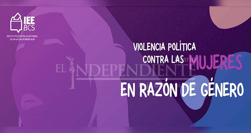 Implementa IEE campaña de información sobre la violencia política en razón de género