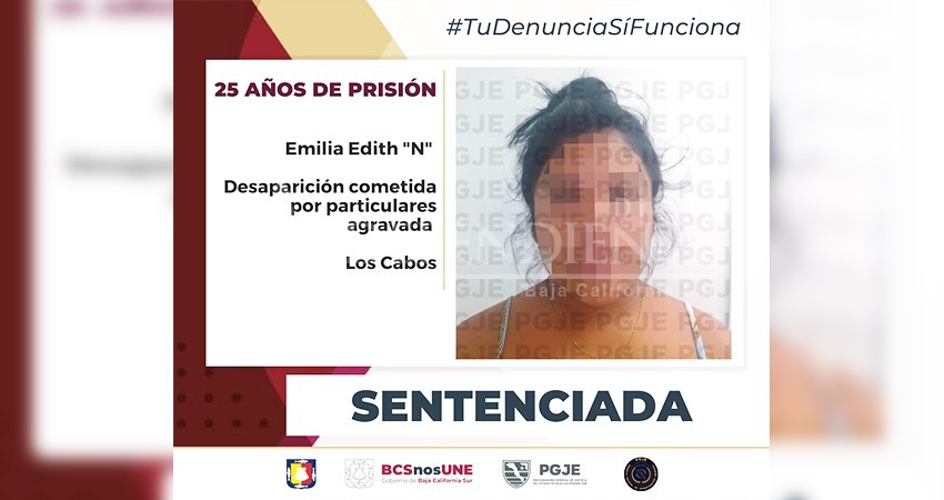 Sentencia a 25 años de prisión a Emilia “N” culpable de desaparición de una persona