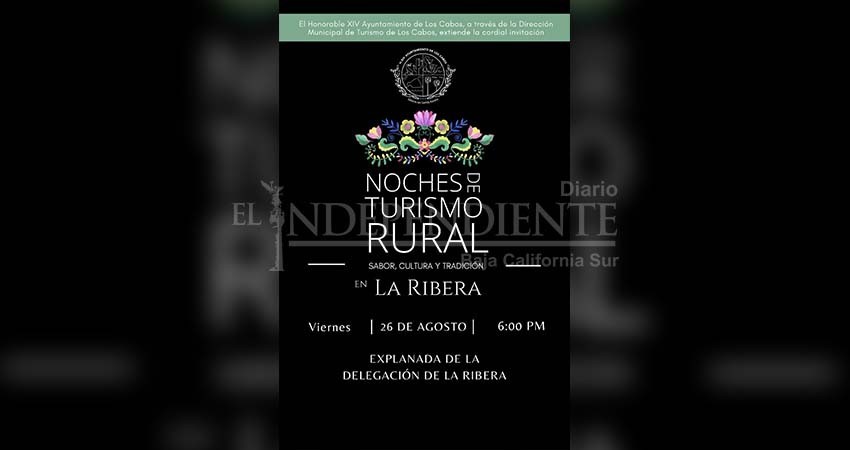 Este 26 de agosto se llevará a cabo la “Primera Noche de Turismo Rural” en La Ribera