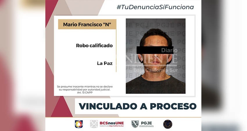 Obtiene PGJE vinculación a proceso para imputado por robo en La Paz