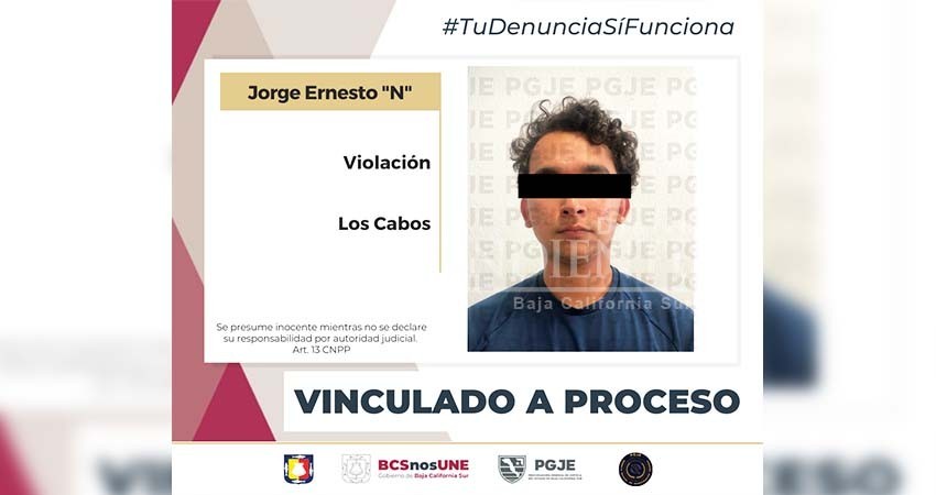 Ernesto “N” quedó en prisión por el delito de violación en Los Cabos Ernesto “N” quedó en prisión por el delito de violación en Los Cabos