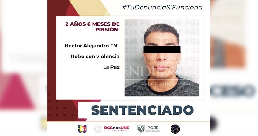 Recibe sujeto sentencia de 2.6 de prisión por robo con violencia Recibe sujeto sentencia de 2.6 de prisión por robo con violencia
