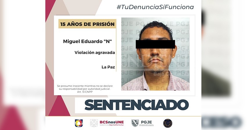 Sentencian a 15 años de prisión a Eduardo “N” por el delito de violación agravada