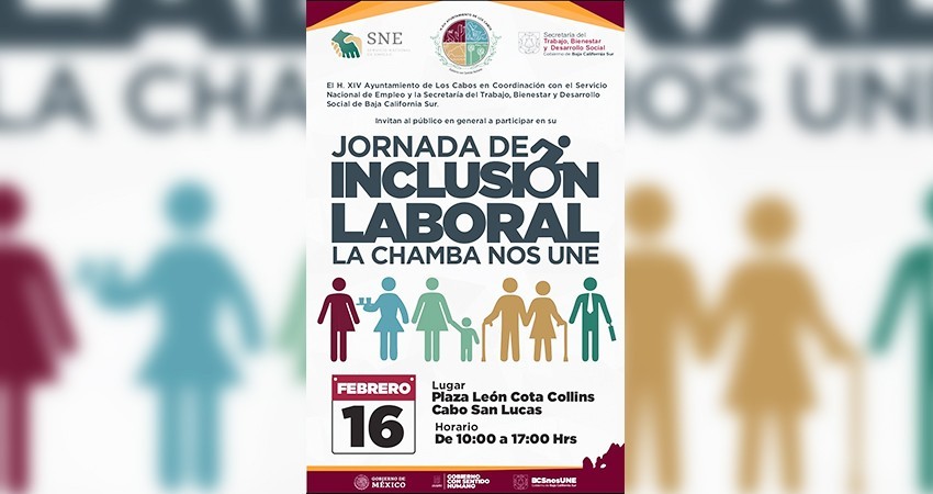 Ayuntamiento de Los Cabos y Gobierno de BCS invitan a la Jornada de Inclusión Laboral “La Chamba Nos Une”