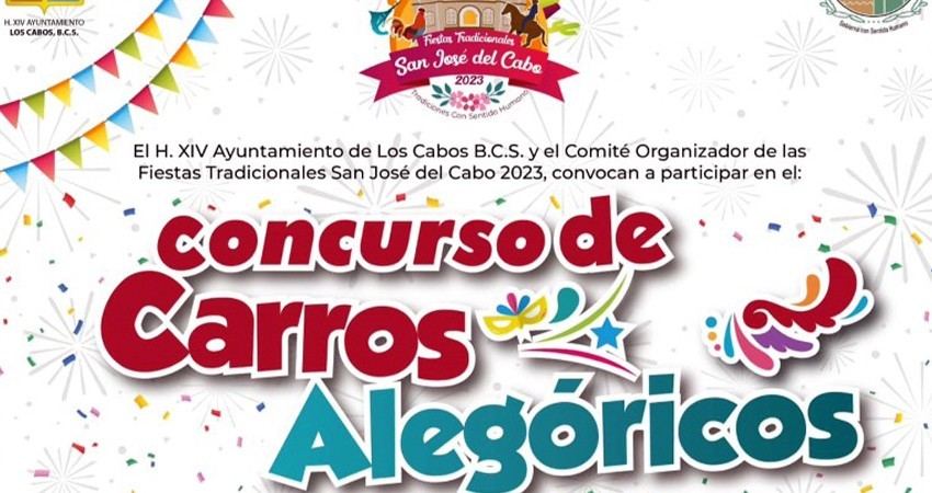 Ayto Los Cabos invita a instituciones educativas y población en general a participar en el concurso de “Carros Alegórico”
