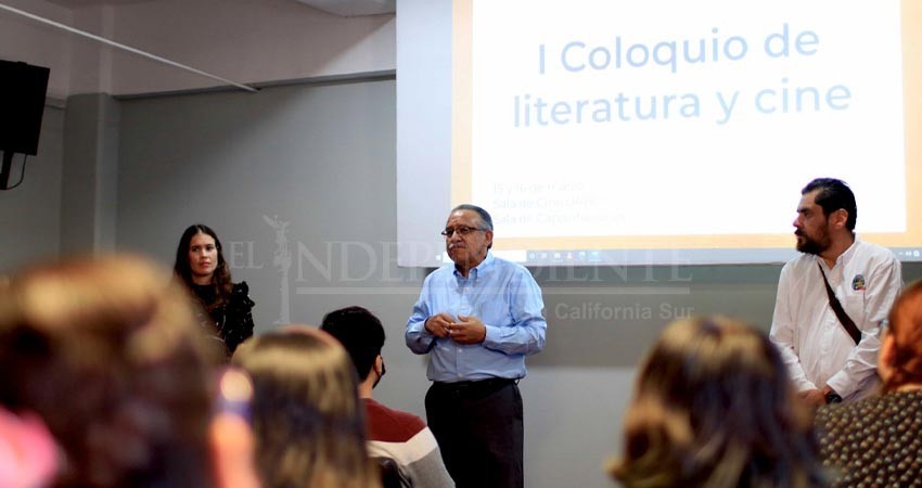 Inaugura rector de la UABCS Coloquio de Literatura y Cine Universitario