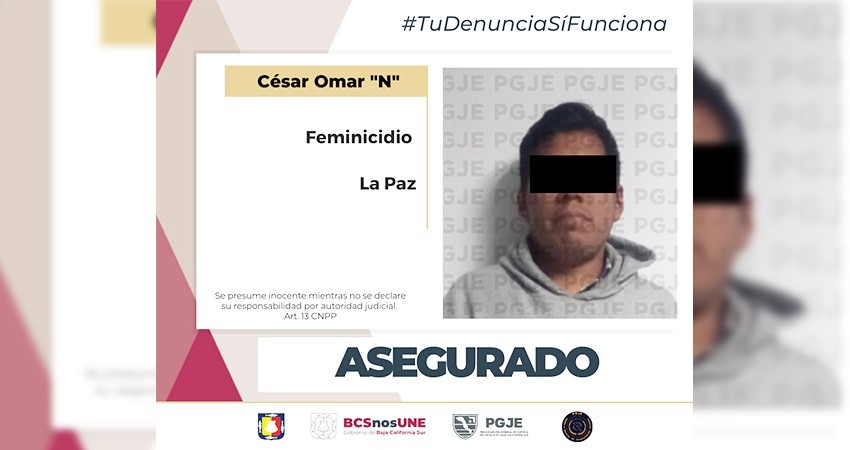 Detienen a Omar “N” por el delito de feminicidio
