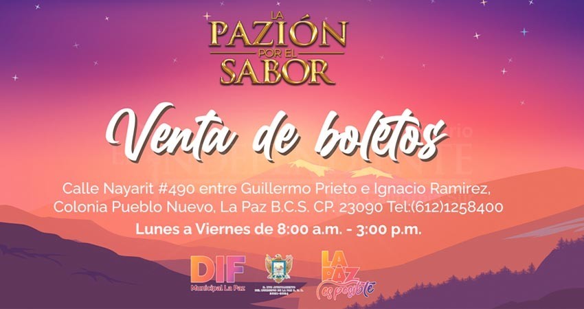 Abren venta de boletos para “La Pazión por el Sabor” en oficinas de DIF La Paz