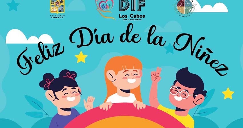 Todo listo para la celebración del “Día de la Niñez” en Los Cabos