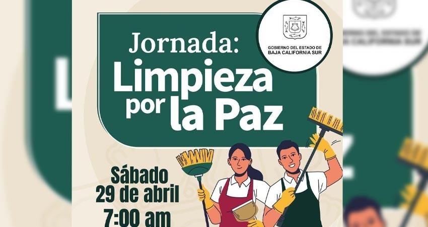 Convoca gobierno estatal a una jornada más de limpieza en vialidades de La Paz