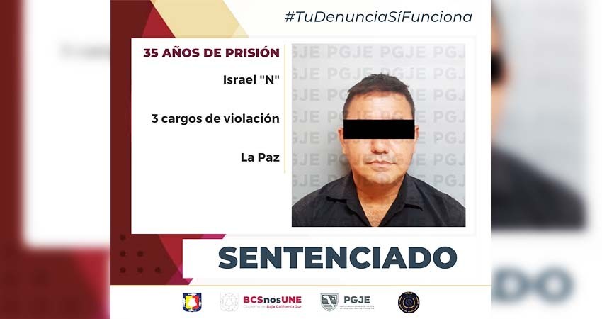 35 años pasará en prisión Israel “N” por el delito de violación equiparada agravada