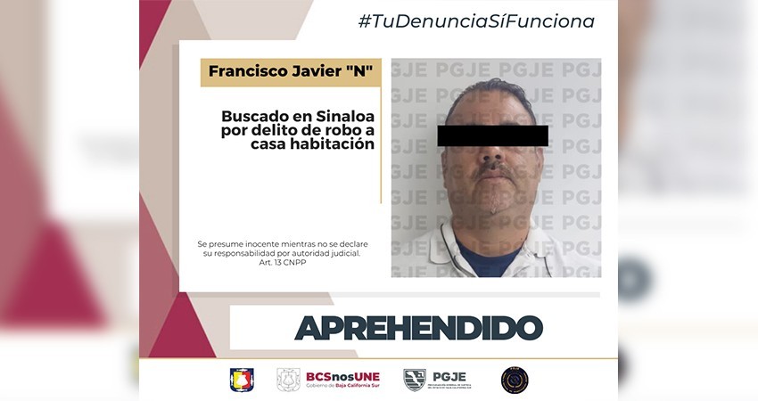 Detienen en BCS a un hombre buscado en Sinaloa por el delito de robo a lugar habitado