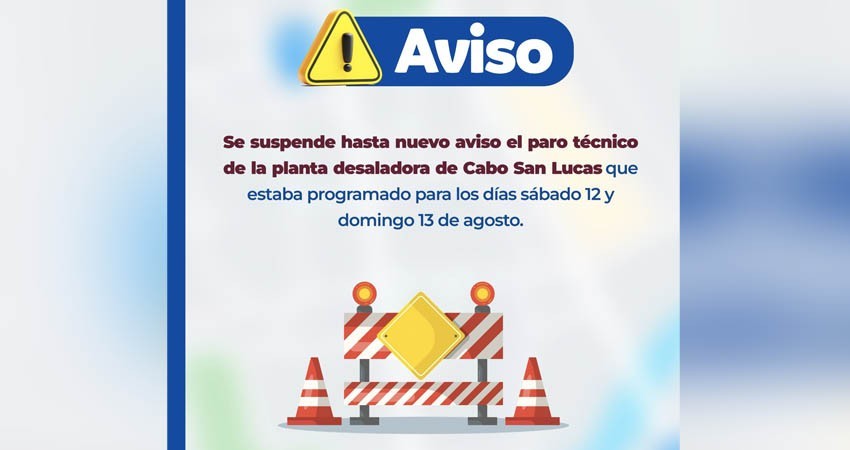 Para no atrasar el tandeo de agua en las colonias, se pospone el paro técnico de la planta desaladora