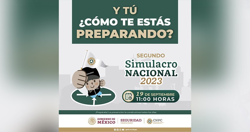 Invitan estado y federación a participar en el segundo simulacro nacional de Protección Civil