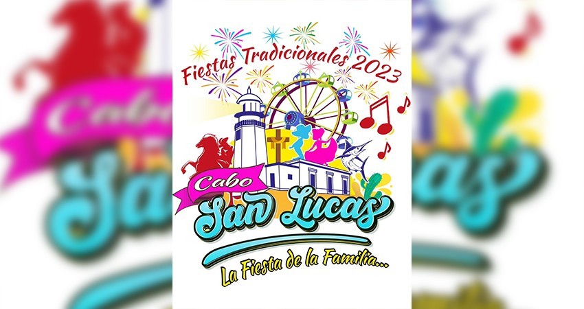 Del 14 al 18 de octubre las fiestas tradicionales de Cabo San Lucas 2023 Del 14 al 18 de octubre las fiestas tradicionales de Cabo San Lucas 2023