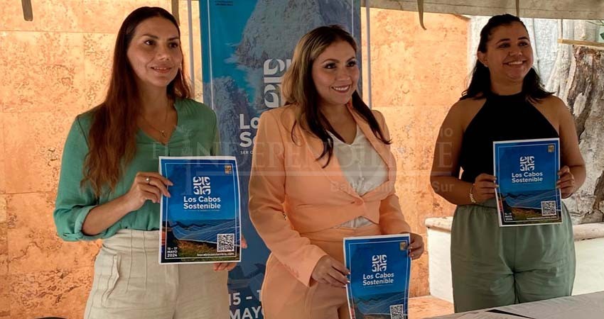 "Los Cabos Sostenible", regresa para su tercera edición, en mayo "Los Cabos Sostenible", regresa para su tercera edición, en mayo