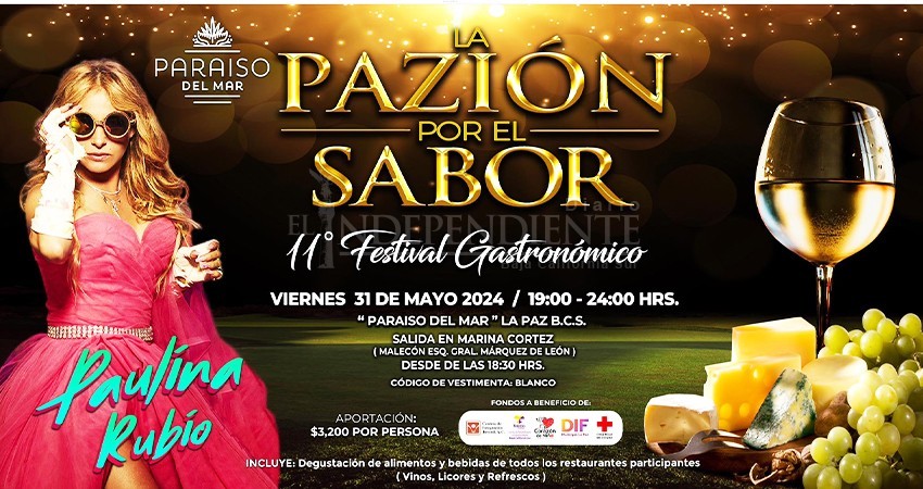 Todo listo para La Pazión por el Sabor; reportan importantes ventas