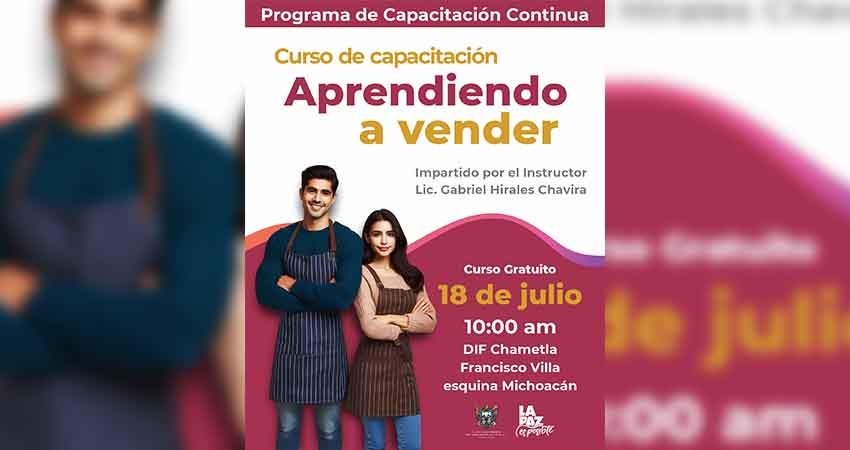 Invita gobierno municipal a curso gratuito “Aprendiendo a Vender”