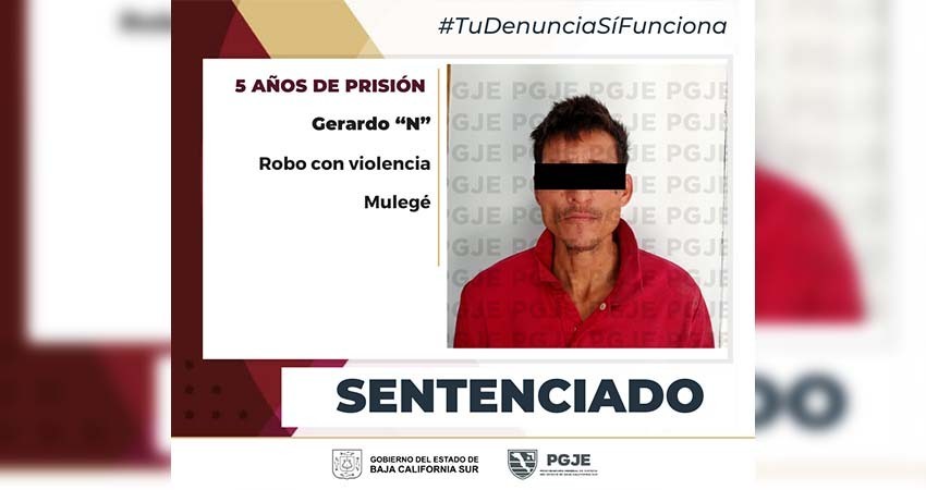 Sentencian a 5 años de prisión a Gerardo “N” por el delito de robo con violencia Sentencian a 5 años de prisión a Gerardo “N” por el delito de robo con violencia