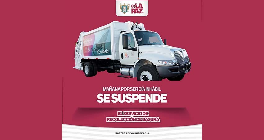 Anuncian suspensión del servicio de recolección de basura el martes 1 de octubre Anuncian suspensión del servicio de recolección de basura el martes 1 de octubre