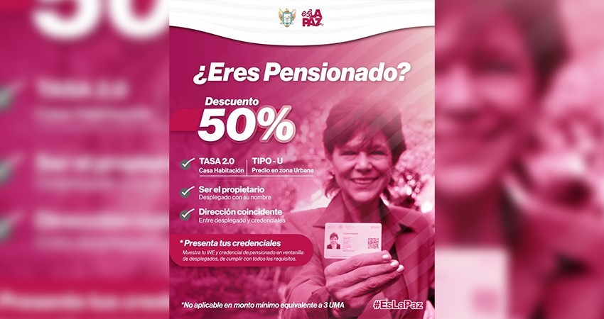 Anuncia Ayuntamiento de La Paz descuento en el predial para adultos mayores