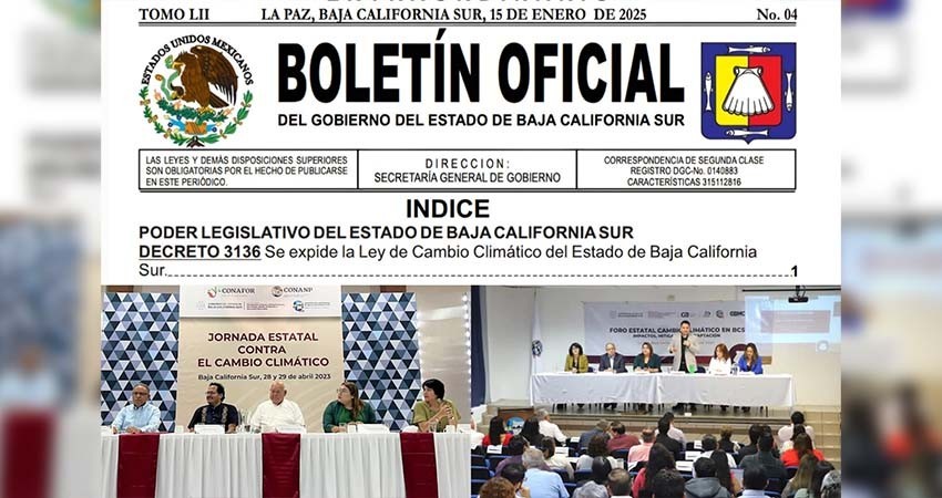 Gobierno estatal pública la ley de cambio climático para BCS Gobierno estatal pública la ley de cambio climático para BCS