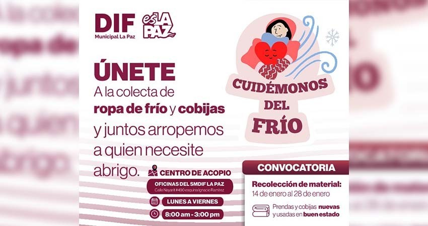 Invita DIF Municipal La Paz a la colecta “Cuidémonos del Frío”