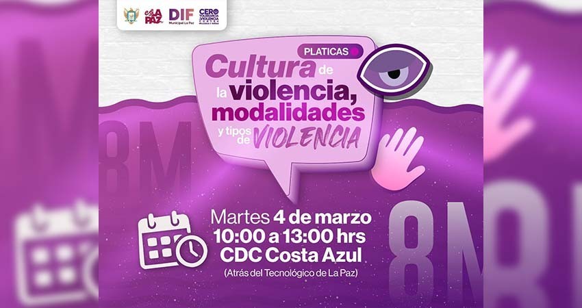 DIF La Paz invita a las pláticas sobre detección de violencia hacia mujeres