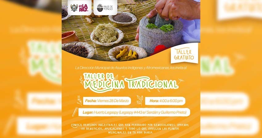 Invitan a taller gratuito de medicina tradicional en La Paz