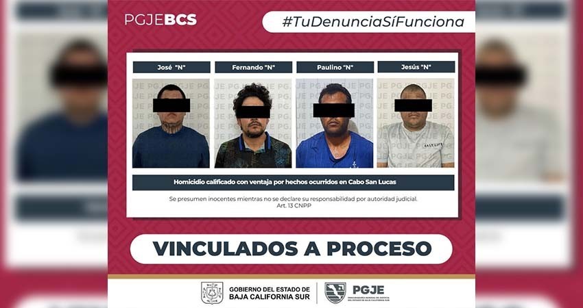 Quedan en prisión preventiva 4 imputados por el asesinato de un hombre en Los Cabos Quedan en prisión preventiva 4 imputados por el asesinato de un hombre en Los Cabos