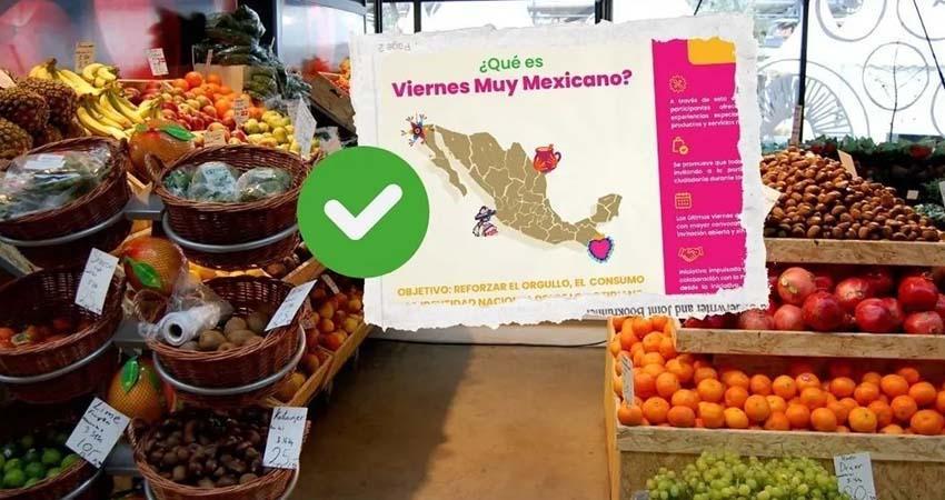 'Viernes muy mexicanos'; presentan programa para fortalecer consumo nacional