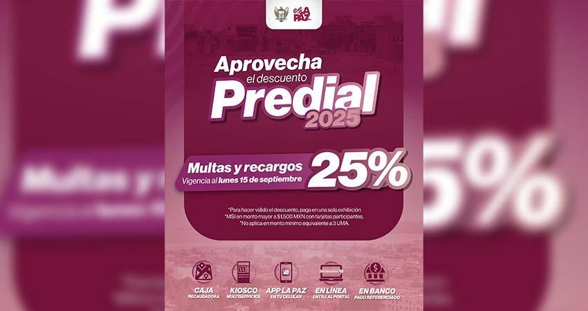Ofrece Ayuntamiento de La Paz 25% de descuento en multas y recargos del predial Ofrece Ayuntamiento de La Paz 25% de descuento en multas y recargos del predial