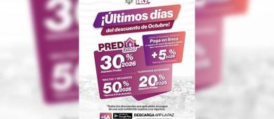 Anuncia Ayuntamiento de La Paz últimos días con 30% de descuento en Predial 2026