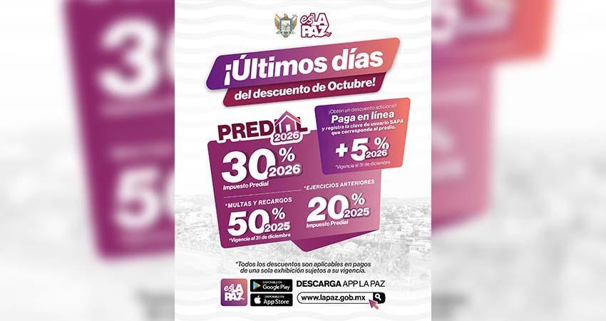 Anuncia Ayuntamiento de La Paz últimos días con 30% de descuento en Predial 2026 Anuncia Ayuntamiento de La Paz últimos días con 30% de descuento en Predial 2026