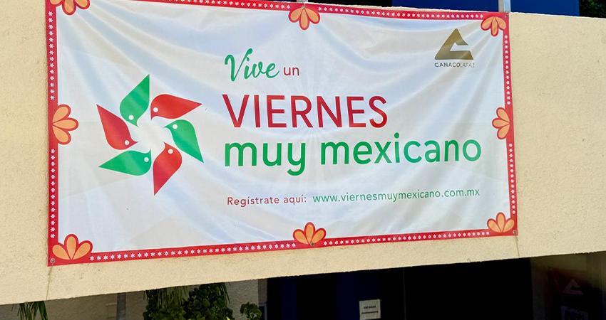 BCS se suma a la estrategia nacional “Viernes Muy Mexicano”