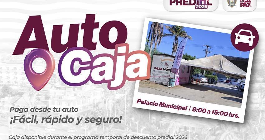 Ayuntamiento de La Paz invita a usar la auto caja para pagar el predial Ayuntamiento de La Paz invita a usar la auto caja para pagar el predial