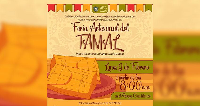 Invita el Ayuntamiento de La Paz al Festival Artesanal del Tamal