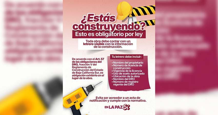Exhorta Gobierno Municipal a constructores a garantizar legalidad de obras en La Paz